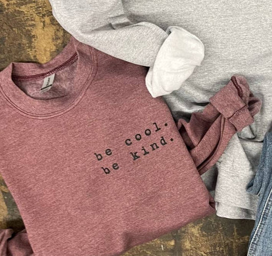 The Be Cool Be Kind Graphic - Women's Collection - In Store & Online
